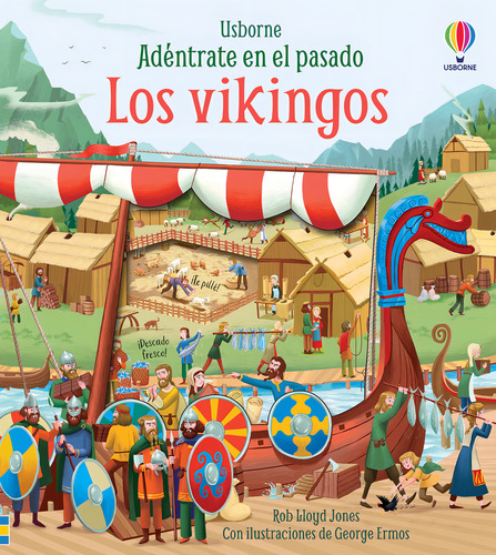 Adéntrate En El Pasado Los Vikingos de Rob Lloyd Jones Editorial Usborne en Español Tapa Dura 2023