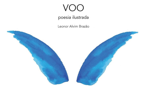 Libro: Voo: Poesia Ilustrada (portuguese Edition)