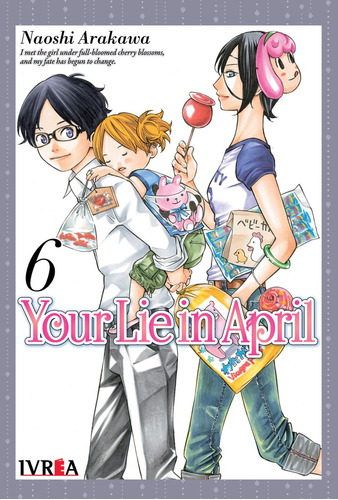 Your Lie In April 6 - Naoshi Arakawa