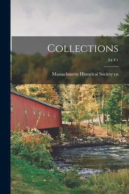 Libro Collections; S4 V1 - Massachusetts Historical Socie...