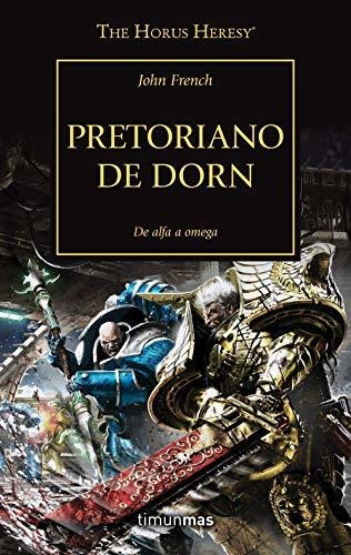 The Horus Heresy Nº 39/54 Pretoriano De Dorn (warhammer The 