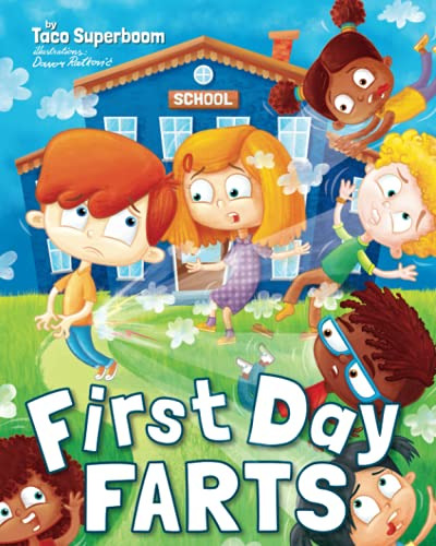 Book : First Day Farts A Funny Read Aloud Book For Kids...