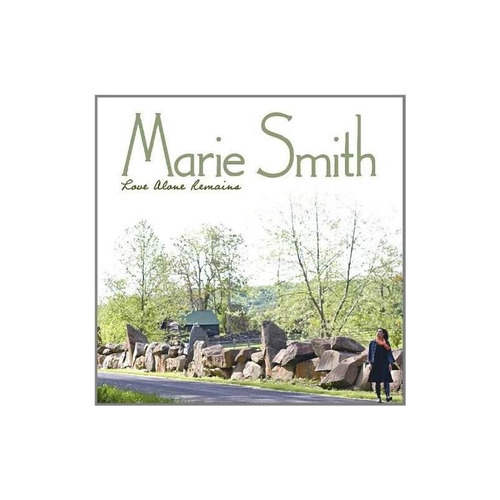 Smith Marie Love Alone Remains Usa Import Cd Nuevo