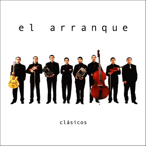 Cd - Clasicos - El Arranque