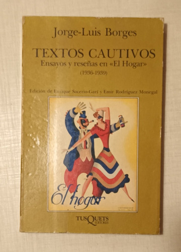 Jorge Luis Borges - Textos Cautivos 