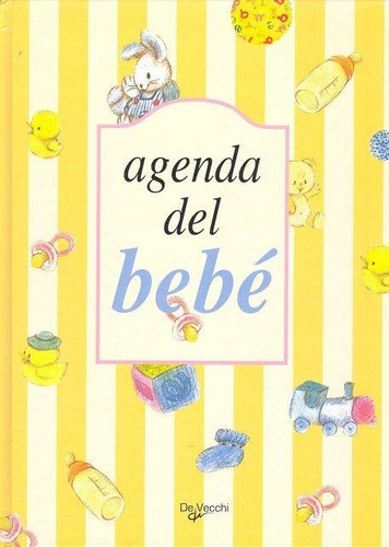 Agenda Del Bebe - Obra Colectiva Dve