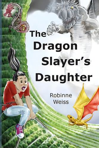 The Dragon Slayer's Daughter: Dyslexia-friendly Edition, De Weiss, Robinne L.. Editorial Lightning Source Inc, Tapa Blanda En Inglés