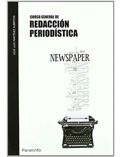 Libro Curso General De Redacción Periodística