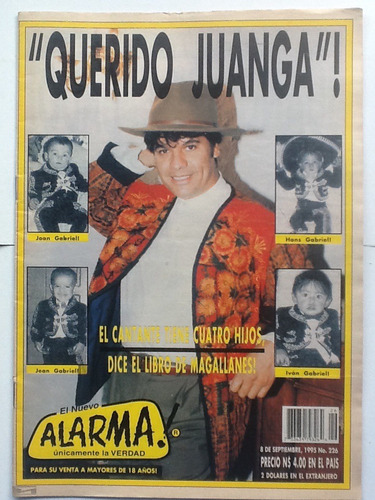 Revista Alarma Juan Gabriel  # 226 Coleccionable