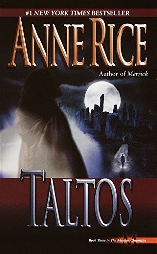 Book : Taltos (lives Of Mayfair Witches) - Rice, Anne