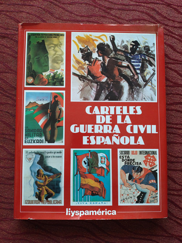 Carteles De La Guerra Civil Española.
