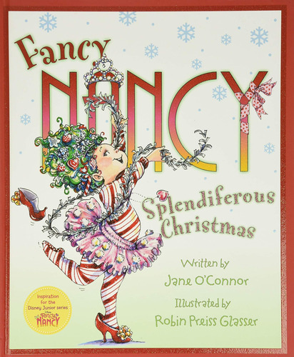Fancy Nancy: Splendiferous Christmas: Un Libro Navideño