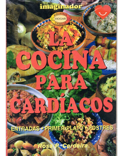 Libro La Cocina Para Cardiacos