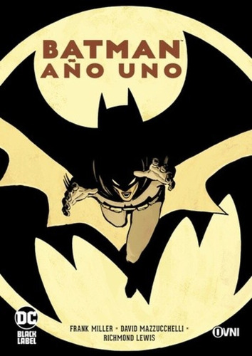 Batman Año Uno Lo Mejor De Dc Comics Latino