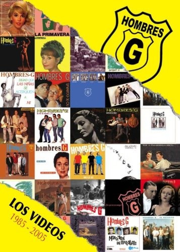 Hombres G: Los Videos 1985 - 2005