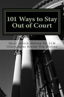 Libro 101 Ways To Stay Out Of Court: Volume I - Olefson J...