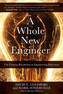 Libro A Whole New Engineer: The Coming Revolution In Engi...