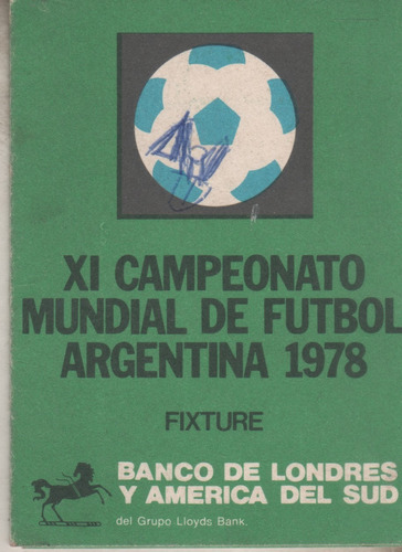 Fixture Mundial 1978 * Publicidad Banco Londres Y America 