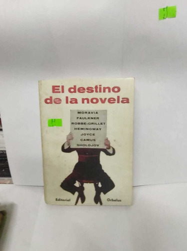 El Destino De La Novela - Autores Varios (m)