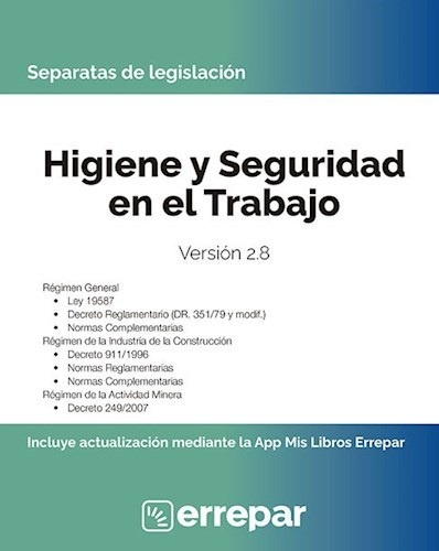 Separatas De Legislacion : Higiene Y Seguridad En El Trabajo