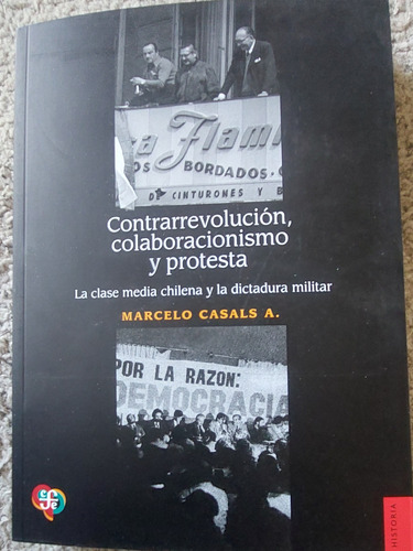 Contrarrevolucion, Colaboracionismo Y Protesta