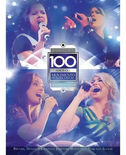 DVD 100 Anos Do Movimento Pentecostal Gospel Cassiane Damares