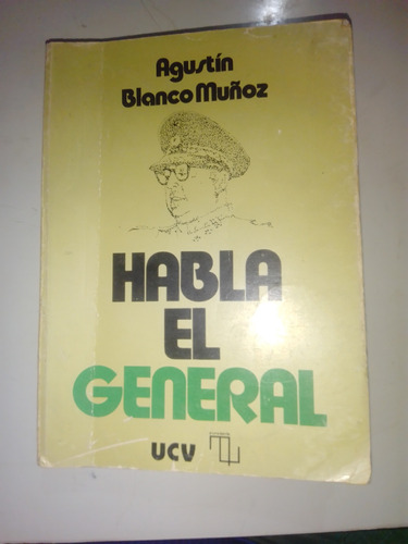 Habla El General Marcos Pérez Jiménez