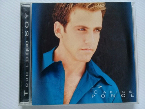 Carlos Ponce Cd Todo Lo Que Soy 1999 Primera Y Única Edición