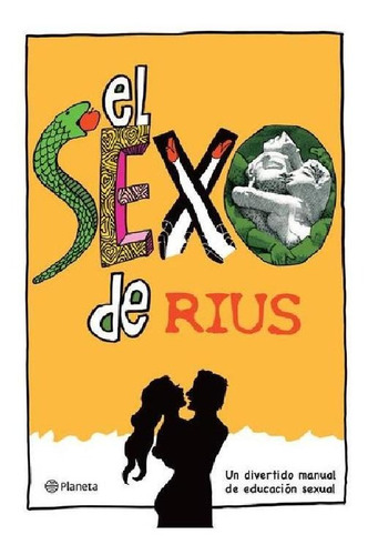 El Sexo De Rius