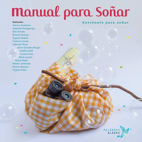 Imagen 1 de 2 de Manual Para Soñar - Nuñez Pereira C. - Autora De Emocionario