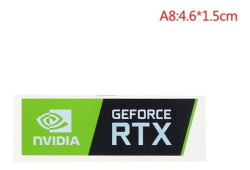 Sticker  Original Reflectivo Nvidia Geforce Rtx 4.6 X 1.5cm