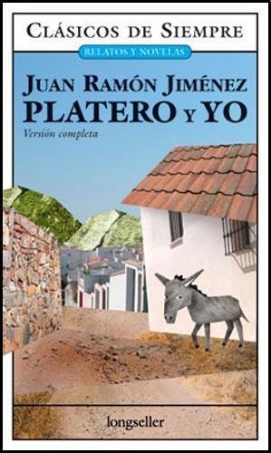 Platero Y Yo  (clasicos De Siempre) - Longseller