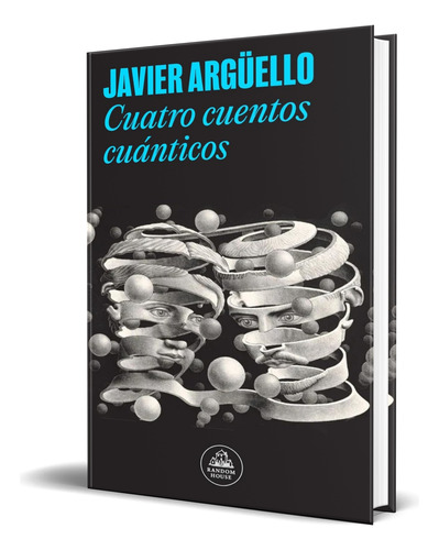 Libro Cuatro Cuentos Cuánticos [ Javier Argüello ] Original