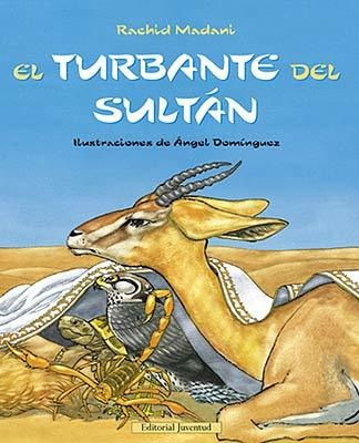 El Turbante Del Sultán, Rachid Madani, Juventud