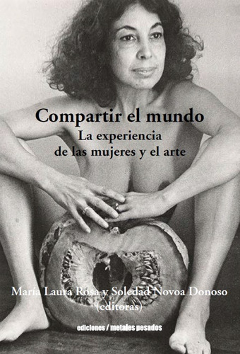 Compartir El Mundo Las Mujeres Y El Arte