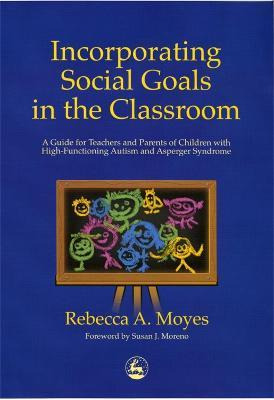 Libro Incorporating Social Goals In The Classroom : A Gui...