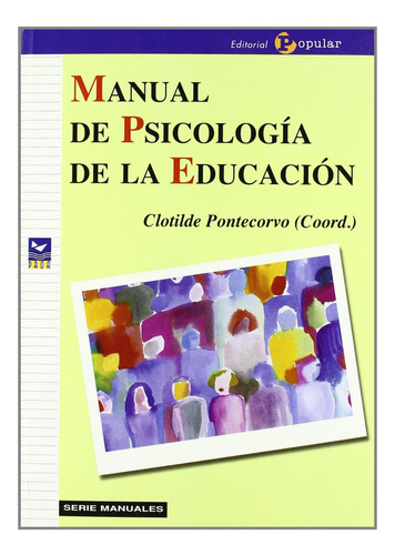 Manual De Psicología De La Educación - Esquivias Villalob