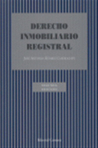 Derecho Inmobiliario Registral 2ªed - Alvarez Caperochipi,jo