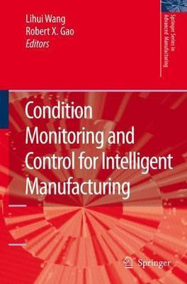 Libro Condition Monitoring And Control For Intelligent Ma...