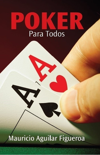 Poker Para Todos - Aguilar Mauricio