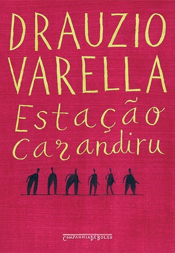 Livro Estação Carandiru - Drauzio Varella