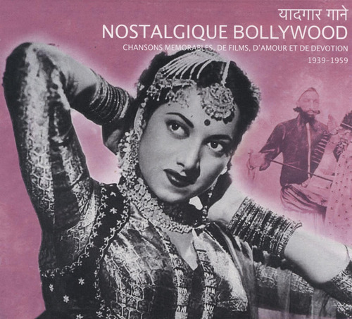 Cd:nostalgique Bollywood (various Artists)