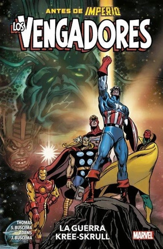 Libro Los Vengadores La Guerra Kree Skrull - Roy Thomas