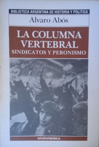 La Columna Vertebral - Alvaro Abos A99