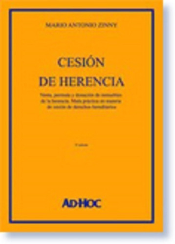 Cesión De Herencia - Zinny, Mario