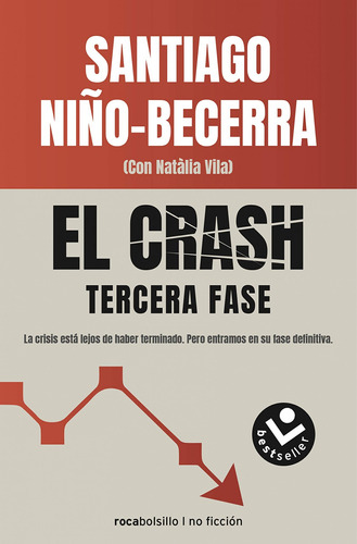 Libro - El Crash. Tercera Fase 