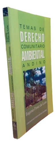 Temas De Derecho Comunitario Ambiental Andino Eugenia Ponce 