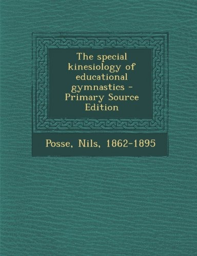 The Special Kinesiology Of Educational Gymnastics  Primary S