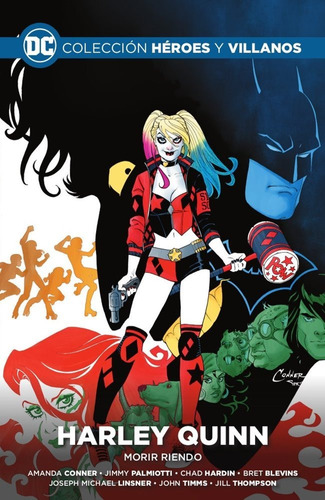 Dc Heroes Y Villanos #11 - Harley Quinn - Morir Riendo