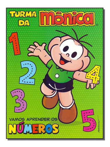 Libro Turma Da Monica Vamos Aprender Os Numeros De Sousa Mau